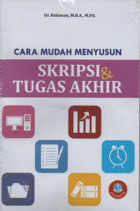 Cara Mudah Menyusun Skripsi dan Tugas Akhir