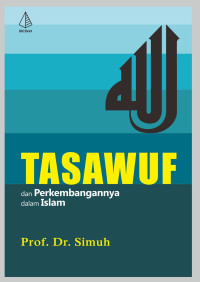 Tasawuf dan Perkembangannya dalam Islam