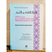 Menguasai Kata Kerja Populer dan Preposisi Bahasa Arab (Beserta Contohnya dalam Kalimat)