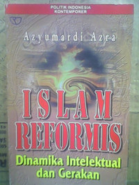 Islam Reformis: Dinamika Intelektual dan Gerakan