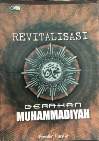Revitalisasi Gerakan Muhammadiyah