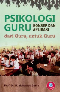 Psikologi Guru : Konsep Dan Aplikasi