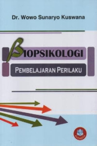 Biopsikologi : Pembelajaran Perilaku