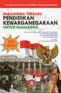 Paradigma Terbaru Pendidikan Kewarganegaraan untuk Mahasiswa