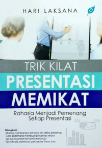 Trik Kilat Presentasi Memikat : Rahasia Menjadi Pemenang Setiap presentasi