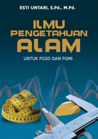 Ilmu Pengetahuan Alam Untuk PGSD dan PGMI