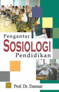 Pengantar Sosiologi Pendidikan