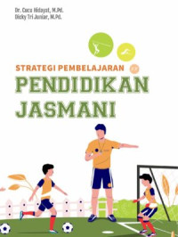 Strategi Pembelajaran Pendidikan jasmani