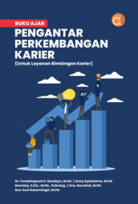 Buku Ajar Pengantar Perkembangan Karier (Untuk Layanan Bimbingan Karier)