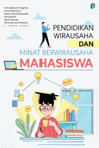 Pendidikan Wirausaha dan Minat Berwirausaha Mahasiswa