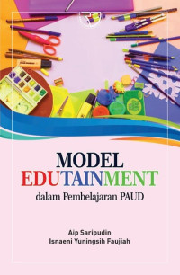 Model Edutainment Dalam Pembelajaran Paud