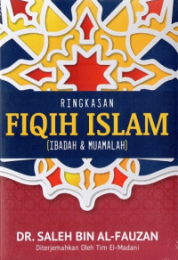Ringkasan Fiqih Islam (Ibadah & Muamalah)