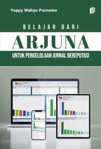 Belajar dari Arjuna untuk Pengelolaan Jurnal Bereputasi