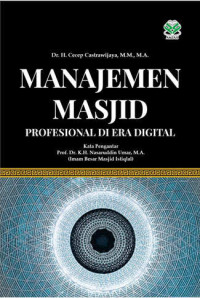 Manajemen Masjid Profesional di Era Digital