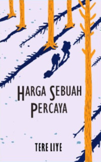 Harga Sebuah Percaya