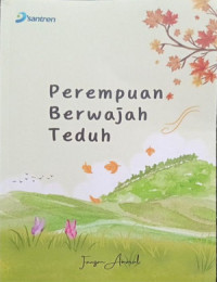 Perempuan Berwajah Teduh