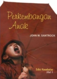 Perkembangan Anak Jilid 1