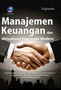 Manajemen Keuangan dan Aktualisasi Syar`iyyah Modern