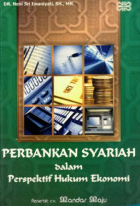 Perbankan Syariah dalam Perspektif Hukum Ekonomi