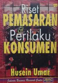 Riset Pemasaran & Perilaku Konsumen