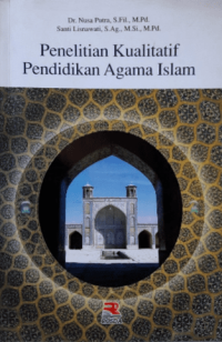 Penelitian Kualitatif Pendidikan Agama Islam