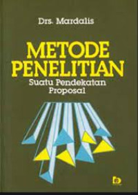 Metode Penelitian : Suatu Pendekatan Proposal