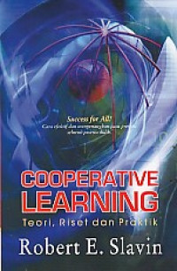 Cooperative Learning: Teori, Riset, dan Praktik