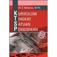Kurikulum Tingkat Satuan Pendidikan: Sebuah Paduan Praktis