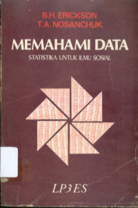 Memahami Data: Statistika untuk Ilmu Sosial