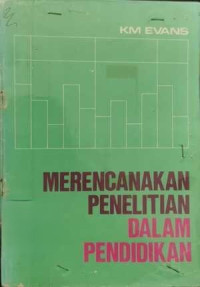 Merencanakan Penelitian dalam Pendidikan