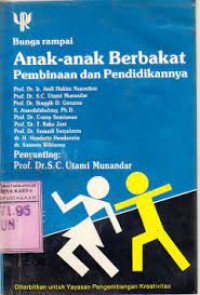 Anak-anak Berbakat: Pembinaan dan Pendidikannya