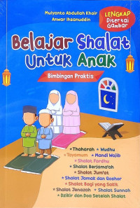 Belajar Shalat untuk Anak : Bimbingan Praktis