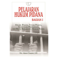 Pelajaran Hukum Pidana Bagian 1