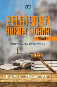 Pelajaran Hukum Pidana Bagian 3