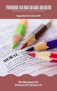 Pengembangan Nilai Moral dan Agama Anak Usia Dini