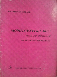 Modifikasi Perilaku: Penerapan Sehari-hari dan Penerapan Profesional