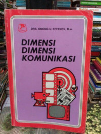 Dimensi-dimensi Komunikasi