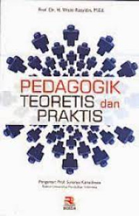 Pedagogik Teoritis dan Praktis