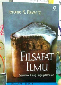 Filsafat Ilmu: Sejarah& Ruang Lingkup Bahasan