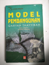 Model Pembangunan Qaryah Thoyyibah: Suatu Pendekatan Pemerataan Pembangunan