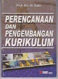 Perencanaan dan Pengembanagan Kurikulum