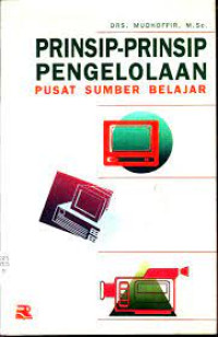 Prinsip-prinsip Pengelolaan Pusat Sumber Belajar
