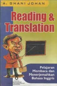 Reading& Translation: Pelajaran Membaca dan Menerjemahkan Bahasa Inggris