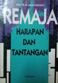 Remaja: Harapan dan Tantangan