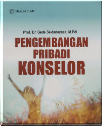 Pengembangan Pribadi Konselor