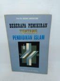 Beberapa Pemikiran tentang Pendidikan Islam